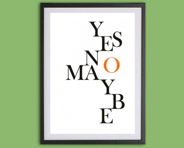 Typo Druck | YesNoMaybe | WandWorte